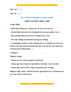 Giáo án Tích vô hướng của hai vecto Toán 10 Chân trời sáng tạo