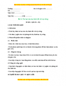 Giáo án Bài 12: Tác hại của sâu, bệnh đối với cây trồng Công nghệ 10 Cánh diều