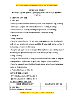 Giáo án Đạo đức 3 Chân trời sáng tạo Bài 5: Tích cực hoàn thành nhiệm vụ ở lớp, ở trường (Tiết 2)