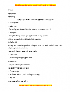 Giáo án Độ dài đường tròn. Cung tròn Toán 9 Học kì 2