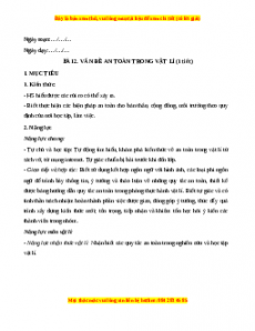 Giáo án Bài 2 Vật lí 10 Chân trời sáng tạo (2024): Vấn đề an toàn trong Vật lí