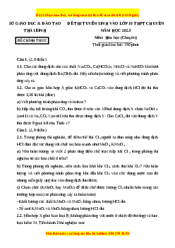 Đề thi vào 10 môn Hóa học năm 2023 - Trường THPT Chuyên Thái Bình