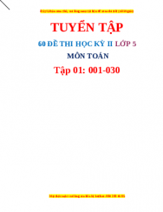 Bộ 60 đề thi Toán lớp 5 học kì 2 năm 2022 - 2023