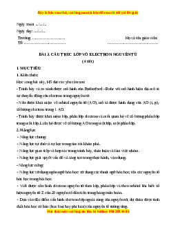 Giáo án Bài 3: Cấu trúc lớp vỏ electron nguyên tử Hóa học 10 Kết nối tri thức
