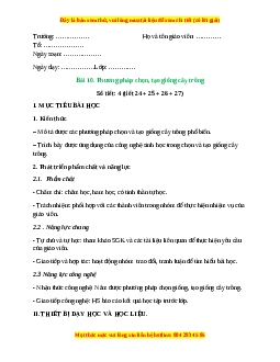 Giáo án Bài 10: Phương pháp chọn, tạo giống cây trồng Công nghệ 10 Cánh diều