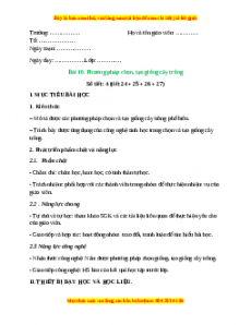 Giáo án Bài 10: Phương pháp chọn, tạo giống cây trồng Công nghệ 10 Cánh diều