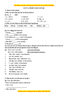 Bài tập Unit 12: SPORTS AND PASTIME - Giáo viên Mai Lan Hương đầy đủ đáp án