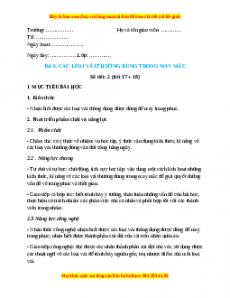 Giáo án Công nghệ 6 Bài 6 (Chân trời sáng tạo): Các loại vải thường dùng trong may