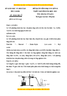 Đề thi vào 10 môn Hóa học năm 2023 - Trường THPT Chuyên Bắc Giang
