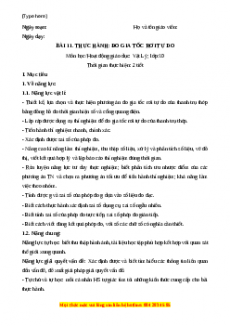 Giáo án Bài 11 Vật lí 10 Kết nối tri thức (2024): Thực hành: Đo gia tốc rơi tự do