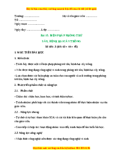 Giáo án Bài 15: Biện pháp phòng trừ sâu bệnh hại cây trồng Công nghệ 10 Cánh diều