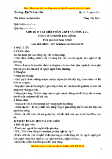Giáo án HĐTN 7 Chân trời sáng tạo Chủ đề 9: Tìm hiểu phẩm chất và năng lực cần có ở người lao động