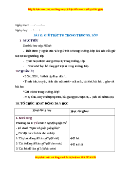 Giáo án Bài 12 Đạo đức 1 Kết nối tri thức: Giữ trật tự trong trường, lớp