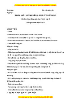 Giáo án Bài 34 Vật lí 10 Kết nối tri thức (2024): Khối lượng riêng. Áp suất chất lỏng