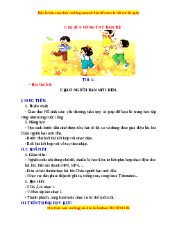 Giáo án Âm nhạc 1 Kết nối tri thức Vòng tay bạn bè