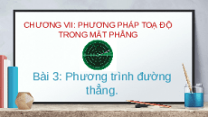 Giáo án powerpoint Phương trình đường thẳng Toán 10 Cánh diều