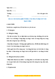 Giáo án Sinh học 7 Kết nối tri thức Bài 34: Vận dụng hiện tượng cảm ứng ở sinh vật vào thực tiễn
