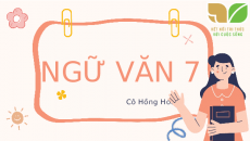 Bài giảng điện tử Gò Me | Kết nối tri thức Ngữ văn 7