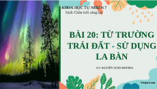 Giáo án powerpoint Từ trường Trái Đất - Sử dụng la bàn | KHTN 7 Cánh diều (Vật lí)