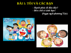 Giáo án powerpoint Tôi và các bạn | Kết nối tri thức Ngữ văn 6