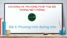 Giáo án powerpoint Phương trình đường tròn Toán 10 Cánh diều