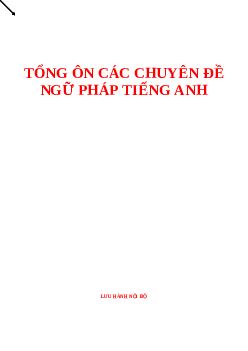 32 Chuyên đề ôn thi Tiếng Anh THPTQG