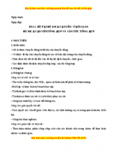 Giáo án Bài 2 Vật lí 10 Cánh diều (2024): Đồ thị độ dịch chuyển - thời gian