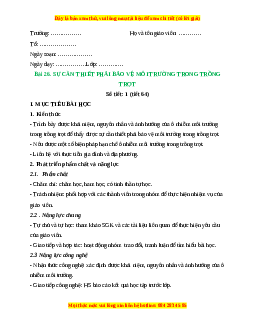 Giáo án Công nghệ 10 (Kết nối tri thức) Bài 26: Sự cần thiết phải bảo vệ môi trường trong trồng trọt