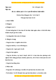 Giáo án Bài 31 Vật lí 10 Kết nối tri thức (2024): Động học của chuyển động tròn đều