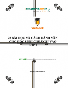 Bộ 28 bài đọc và cách đánh vần cho học sinh chuẩn bị vào lớp 1