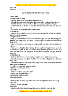 Giáo án Bài 36 Địa lí 10 Kết nối tri thức (2024): Địa lí ngành du lịch
