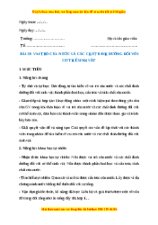 Giáo án Bài 28 Sinh học 7 Chân trời sáng tạo (2024): Vai trò của nước và các chất dinh dưỡng đối với cơ thể sinh vật