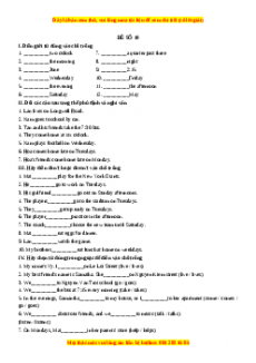 Học kỳ 2: Phần 2 Một số đề kiểm tra học kỳ 2 - Mục A- Đề số 10-Giáo viên Mai Lan Hương đầy đủ đáp án