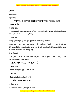 Giáo án Góc tạo bởi tia tiếp tuyến và dây cung Toán 9 Học kì 2