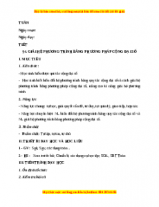 Giáo án Giải hệ phương trình bằng phương pháp cộng đại số Toán 9 Học kì 2