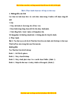 Lý thuyết Bài 6: Thực hành thao tác với tệp và thư mục