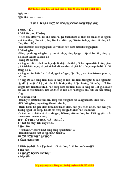 Giáo án Bài 29 Địa lí 10 Kết nối tri thức (2024): Địa lí một số ngành công nghiệp