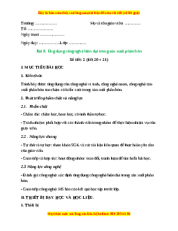 Giáo án Bài 8: Ứng dụng công nghệ hiện đại trong sản xuất phân bón Công nghệ 10 Cánh diều
