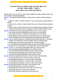 Chuyên đề bài tập Tiếng Anh 12 năm 2023 Dạng 8 - 130 bài Tìm câu đồng nghĩa khi kết hợp hai câu đã cho