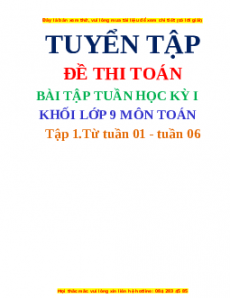 Bài tập tuần kì 1 Toán lớp 9 có lời giải