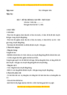 Giáo án Bài 7 Vật lí 10 Kết nối tri thức (2024): Đồ thị độ dịch chuyển - Thời gian