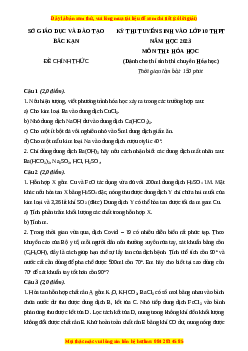 Đề thi vào 10 môn Hóa học năm 2023 - Trường THPT Chuyên Bắc Kạn