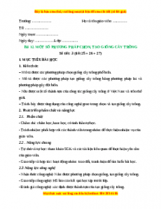 Giáo án Công nghệ 10 (Kết nối tri thức) Bài 12: Một số phương pháp chọn, tạo giống cây trồng