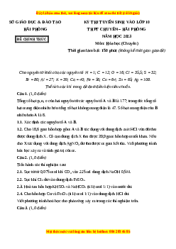Đề thi vào 10 môn Hóa học năm 2023 - Trường THPT Chuyên Hải Phòng