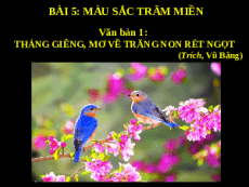 Giáo án powerpoint Tháng giêng, mơ về trăng non rét ngọt | Kết nối tri thức Ngữ văn 7