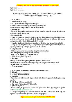 Giáo án Bài 27 Địa lí 10 Kết nối tri thức (2024): Thực hành Vẽ và nhận xét biểu đồ về sản lượng lương thực