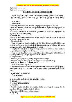 Giáo án Bài 23 Địa lí 10 Kết nối tri thức (2024): Vai trò, đặc điểm, các nhân tố ảnh hưởng tới phát triển và phân bố nông nghiệp, lâm nghiệp, thủy sản