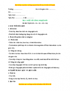 Giáo án Công nghệ 10 Thiết kế (Kết nối tri thức) Bài 4: Một số công nghệ mới