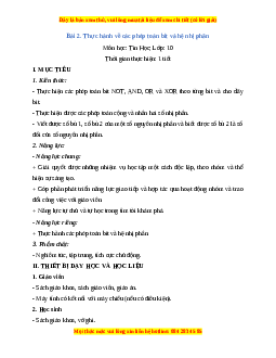 Giáo án Tin học 10 Bài 2 (Cánh diều): Thực hành về các phép toán bit và hệ nhị phân