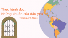Bài giảng điện tử Thực hành đọc Những khuôn của dấu yêu | Kết nối tri thức Ngữ văn 7